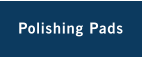 Polishing Pads
