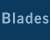 Blades
