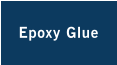 Epoxy Glue